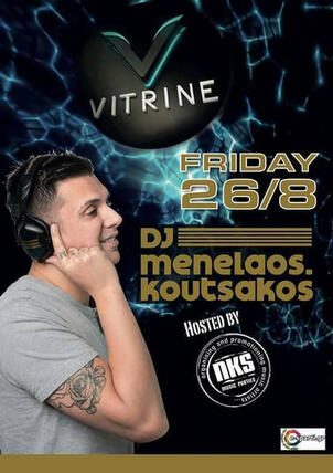 DJ Menelaos Koutsakos - Vitrine Bar Sparti #nkspromotion #djmenelaoskoutsakos