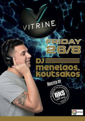DJ Menelaos Koutsakos - Vitrine Bar Sparti #nkspromotion